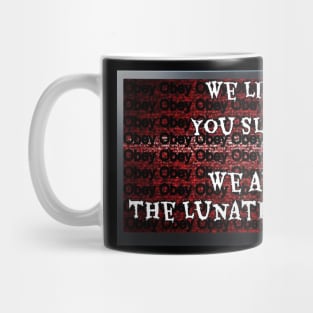 Lunatic Fringe Mug